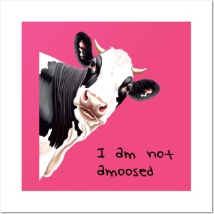 I Am Not Amoosed Pun Cartoon Style Cow Posters and Art